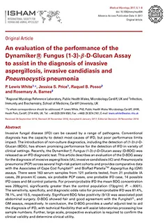 An Evaluation of the Performance of the Dynamiker Fungus(1-3)-β-D-Glucan Assay to Assist in the Diagnosis of Invasive Aspergillosis, Invasive candidiasis and Pneumocystis Pneumonia