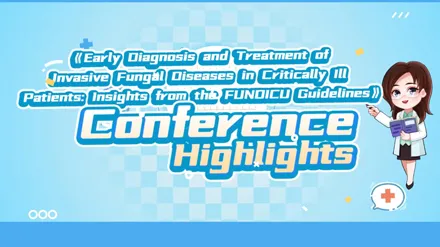 Early Diagnosis and Treatment of IFD in Critically Ill Patients: Insights from FUNDICU Guidelines
